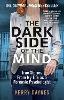 The Dark Side of the Mind