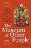 The Museum of Other People