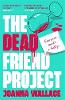 The Dead Friend Project