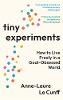 Tiny Experiments