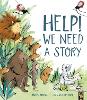 Help! We Need a Story
