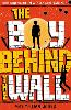 The Boy Behind The Wall