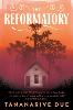 The Reformatory