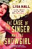 The Case of the Singer and the Showgirl