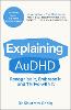 Explaining AuDHD