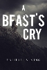 A Beast's Cry