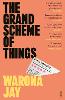 The Grand Scheme of Things