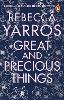 Great and Precious Things