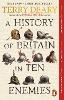 A History of Britain in Ten Enemies