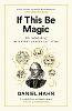 If This Be Magic