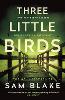 Three Little Birds