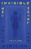 The Invisible Hotel