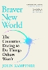 Braver New World