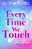 Every Time We Touch