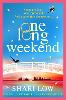 One Long Weekend