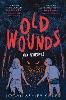 Old Wounds