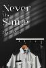 Never The Same