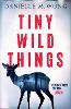 Tiny Wild Things