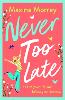 Never Too Late