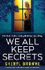 We All Keep Secrets