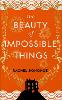 The Beauty of Impossible Things