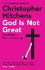 God Is Not Great