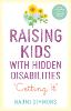 Raising Kids with Hidden Disabilities