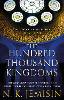 The Hundred Thousand Kingdoms
