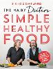 The Hairy Dieters' Simple Healthy Food