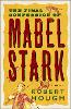 The Final Confession Of Mabel Stark