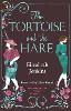 The Tortoise And The Hare