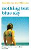 Nothing But Blue Sky