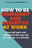 How to be Confident and Assertive at Work