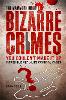 The Mammoth Book of Bizarre Crimes