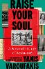 Raise Your Soul