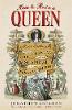 How to Ruin a Queen