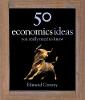 50 Economics Ideas You Really Need to Know