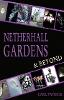 Netherhall Gardens & Beyond