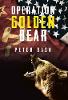 Operation: Golden Bear