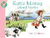 Katie Morag's Island Stories