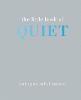 The Little Book of Quiet
