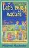 Let's Enjoy Nature