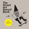 Street Art Stencil Book