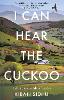 I Can Hear the Cuckoo