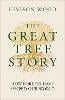 The Great Tree Story