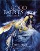 GOOD FAERIES BAD FAERIES