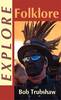 Explore Folklore