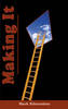 Making it