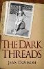 The Dark Threads