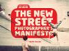 The New Street Photographers Manifesto